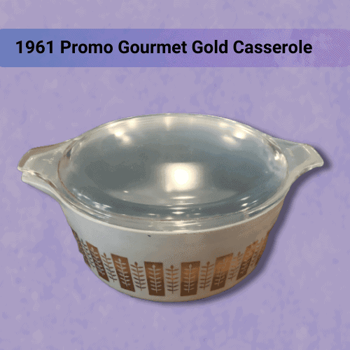 1961 Promo Gourmet Gold Casserole