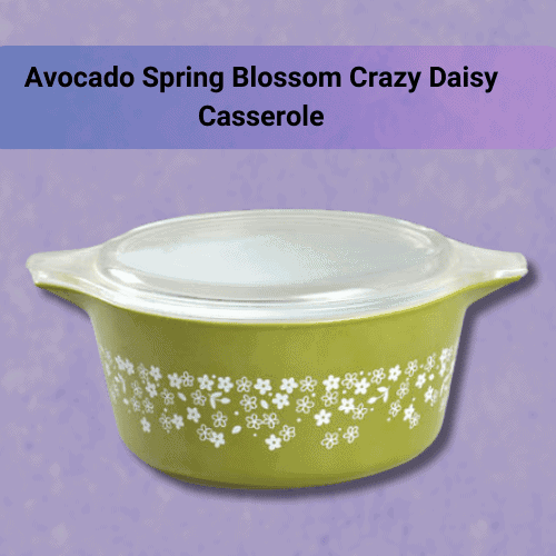 Avocado Spring Blossom Crazy Daisy Casserole