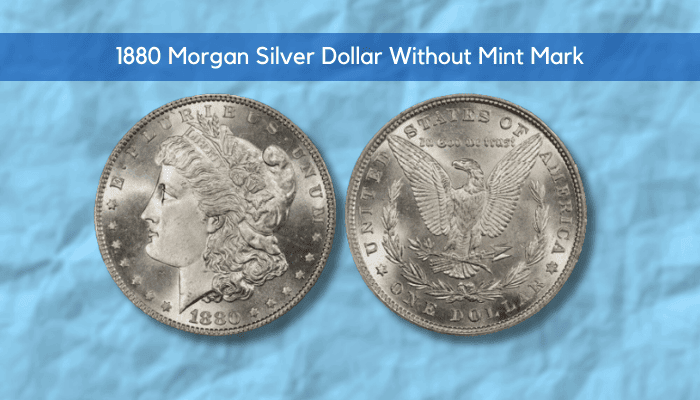 1880 Morgan Silver Dollar Without Mint Mark