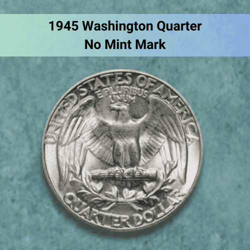 1945-washington-quarter-no-mint-mark-reverse-of-the-coin