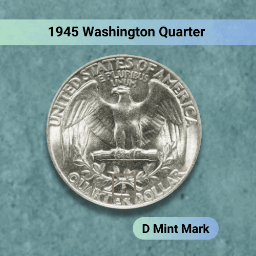 1945-washington-quarter–D-mint-mark