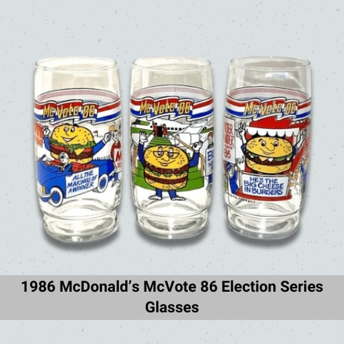 1986 McDonald’s McVote 86 Election Series Glasses
