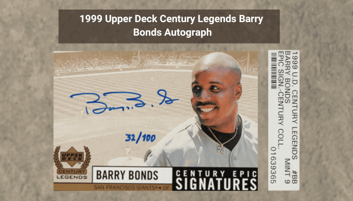 1999-upper-deck-century-legends-barry-bonds-autograph