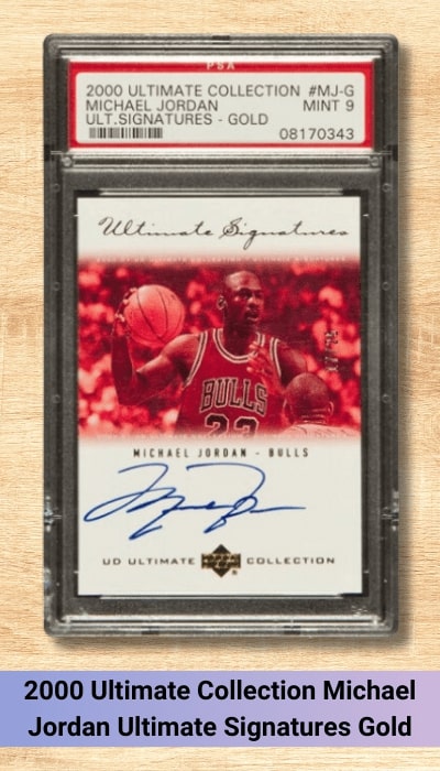 2000 Ultimate Collection Michael Jordan Ultimate Signatures Gold