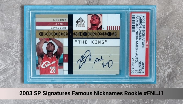 2003 SP Signatures Famous Nicknames Rookie #FNLJ1