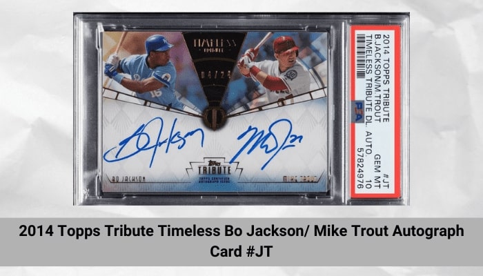 2014 Topps Tribute Timeless Bo Jackson_ Mike Trout Autograph Card #JT