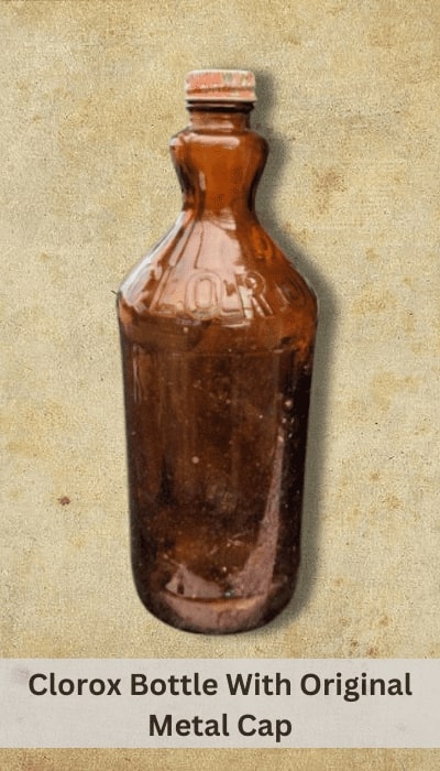 Clorox Bottle With Original Metal Cap