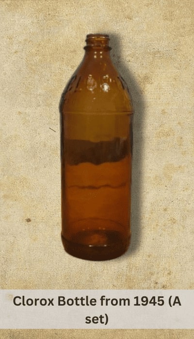 Clorox Bottle from 1945 set
