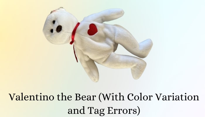 Valentino the Bear (With Color Variation and Tag Errors)