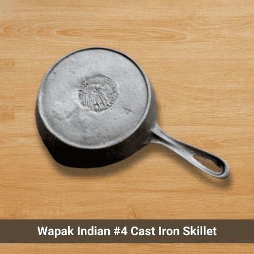 Wapak Indian #4 Cast Iron Skillet