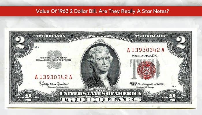 A 1963 $2 Red Seal Bill Worths