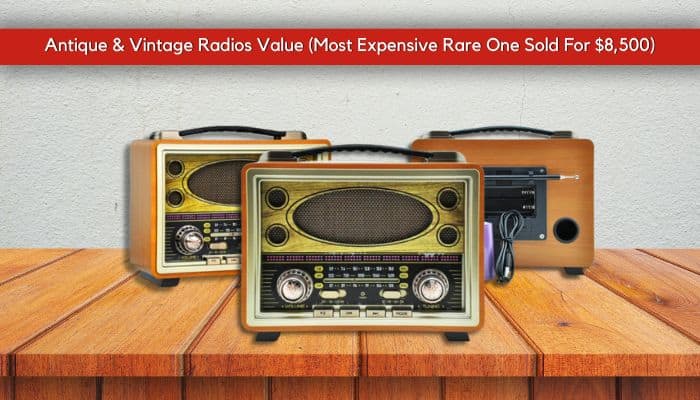 Antique & Vintage Radio Value