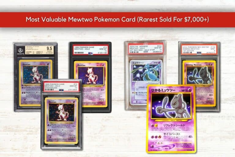 Most Valuable Mewtwo Pokemon Card (Rarest Sold For $7,000+)