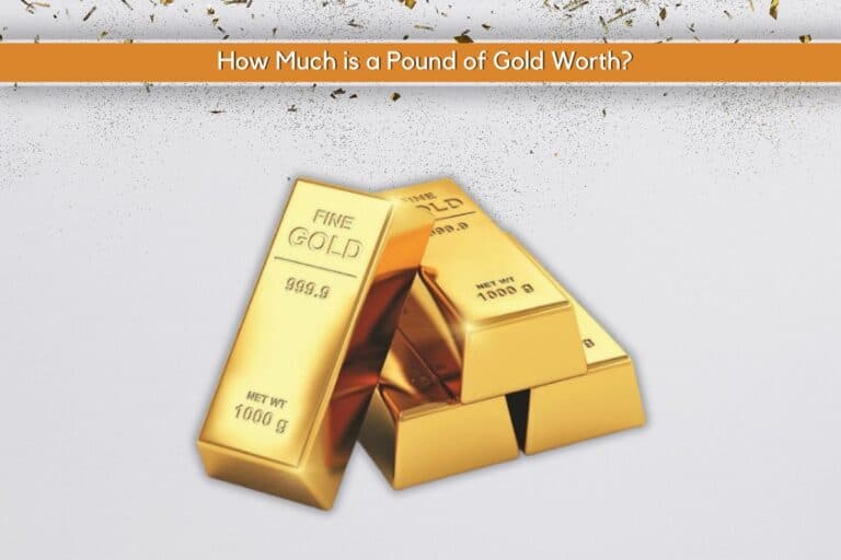 How Much is a Pound of Gold Worth?