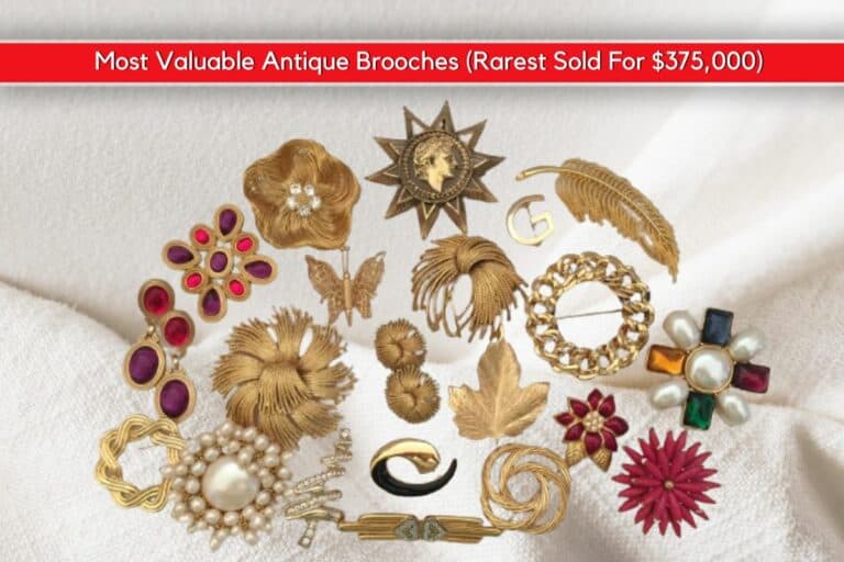 10 Most Valuable Antique Brooches (Rarest Sold For $375,000)