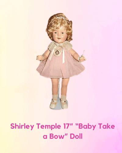 Shirley Temple 17” “Baby Take a Bow” Doll