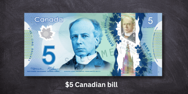 Most Valuable Canadian Bills - $5 Canadian bill obverse side