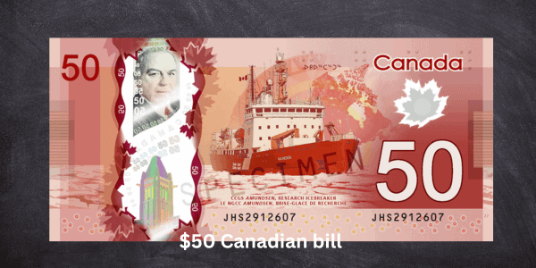 Most Valuable Canadian Bills - $50 Canadian bill reverse side