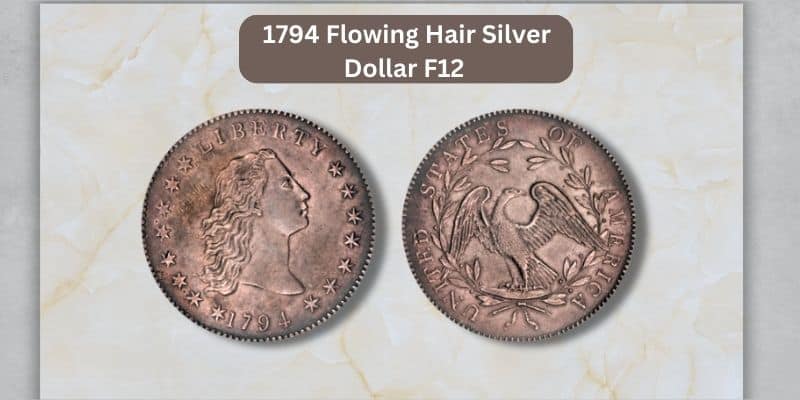 1794-flowing-hair-silver-dollar F12