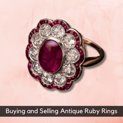 Buying and Selling Antique Ruby Rings