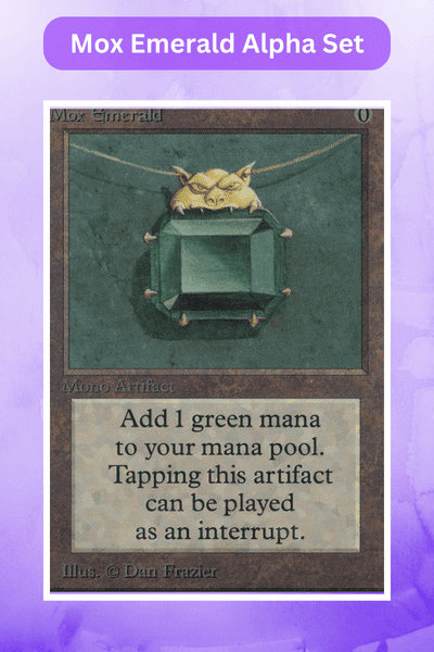 Magic Cards Worth Money - Mox Emerald Alpha Set
