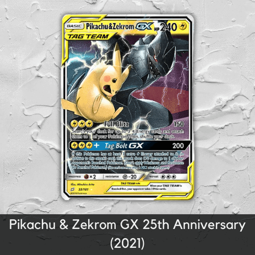 Pikachu & Zekrom GX 25th Anniversary
