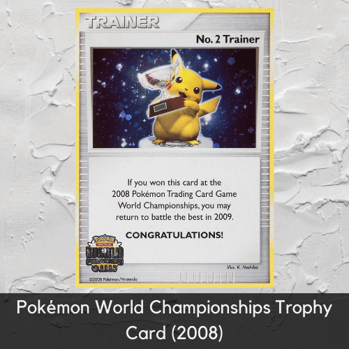 Pokémon World Championships Trophy Card