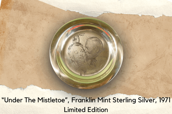 “Under The Mistletoe”, Franklin Mint Sterling Silver